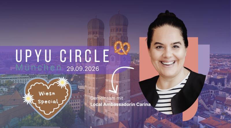 UPYU Circle: Community Meet-Up in München